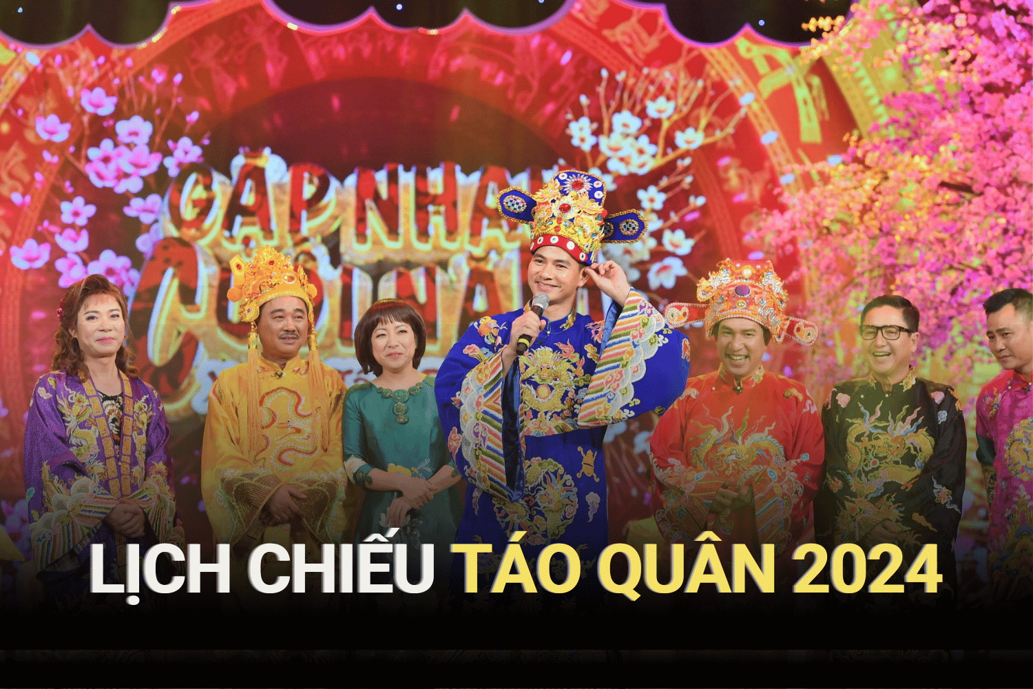 Lịch chiếu Táo Quân 2024 Những điểm mới trong Gặp nhau cuối năm Xuân